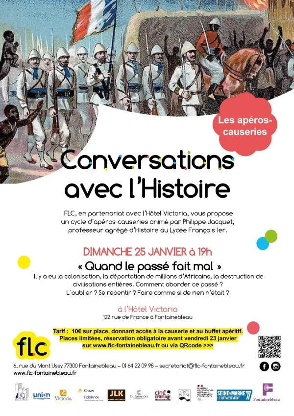 FLC-Poster Gespräche mit der Geschichte - Apérogespräch Sonntag, 25. Januar 19 Uhr über die Kolonisierung, Hotel Victoria Fontainebleau