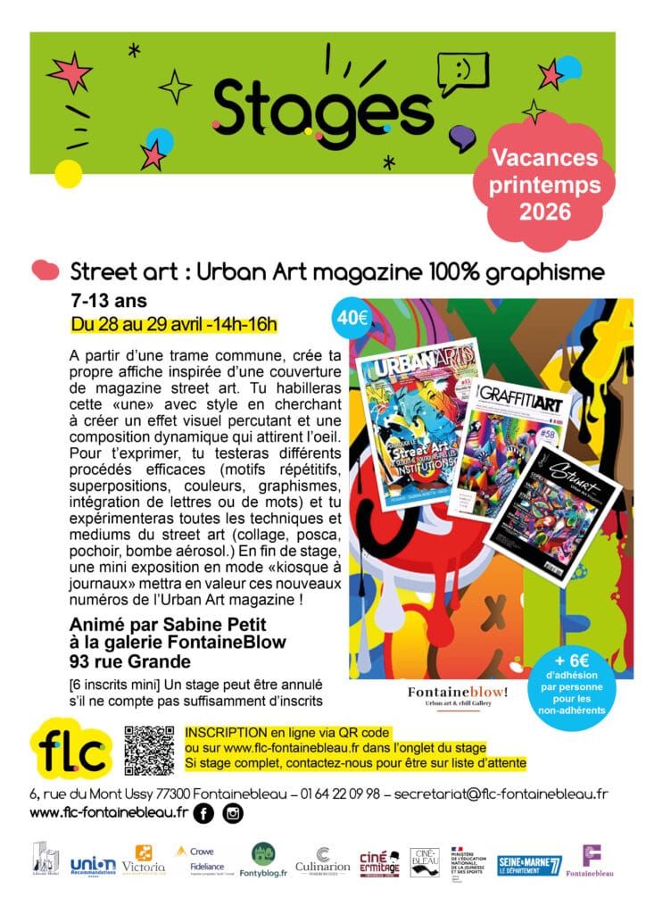 Stage FLC Street art Urban Art magazine — Fontainebleau 28 et 29 avril 2026