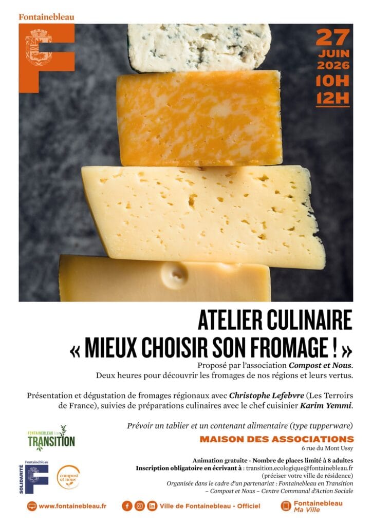 Affiche de l'atelier culinaire Mieux choisir son fromage à la Maison des associations de Fontainebleau le 12 septembre 2026