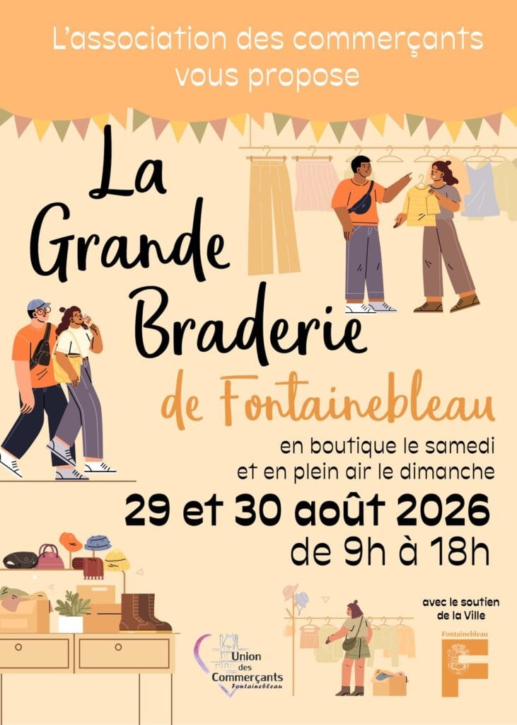 Affiche de la Grande Braderie de Fontainebleau des 29 et 30 aout 2026 par l UCAIF