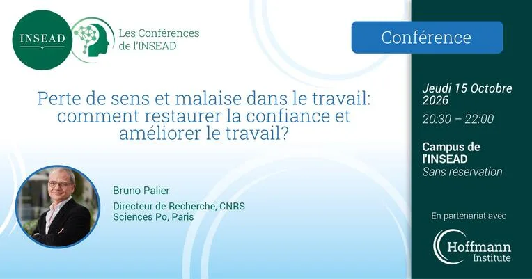 Conference de l INSEAD par Bruno Palier sur le malaise dans le travail, Fontainebleau, 15 octobre 2026