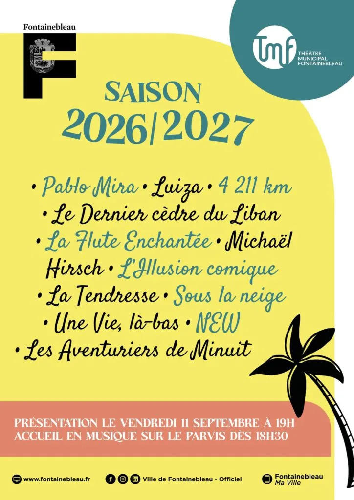 Affiche de la saison culturelle 2026-2027 de Fontainebleau, lancement le 11 septembre