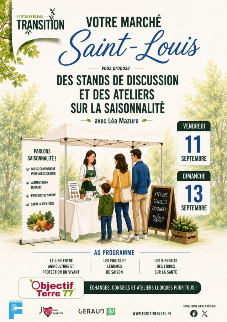 Stands sur la saisonnalité au marché Saint-Louis de Fontainebleau les 11 et 13 septembre 2026
