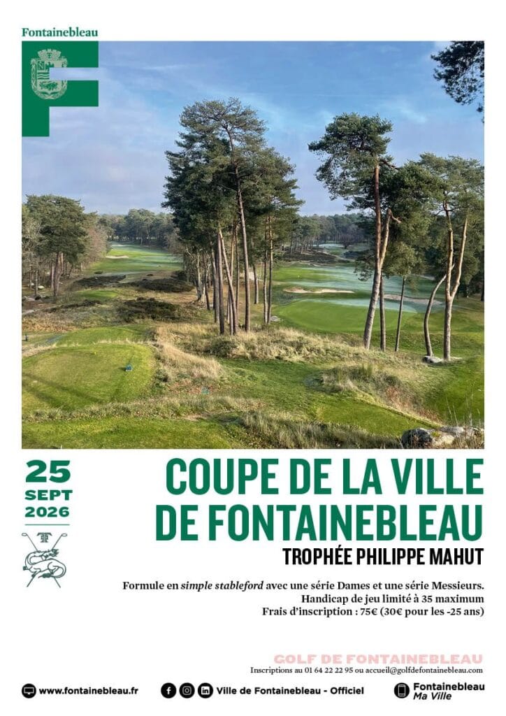 Coupe de la Ville de Fontainebleau 2026 au Golf de Fontainebleau, trophée Philippe Mahut