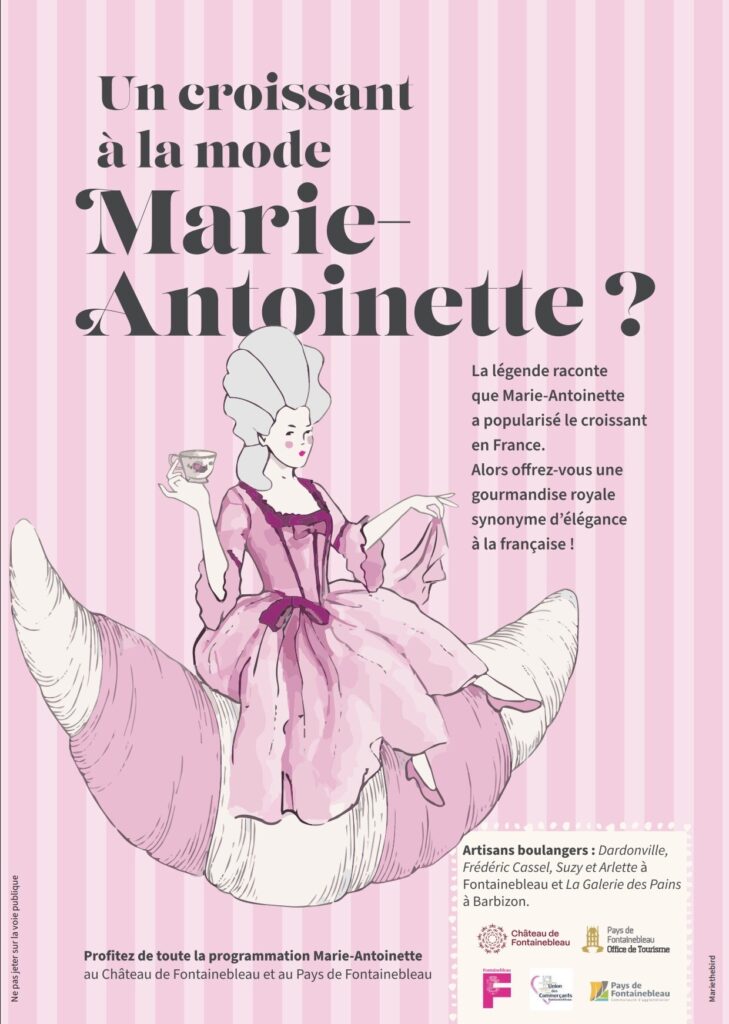 Affiche Un croissant à la mode Marie-Antoinette, quatre boulangeries de Fontainebleau et Barbizon