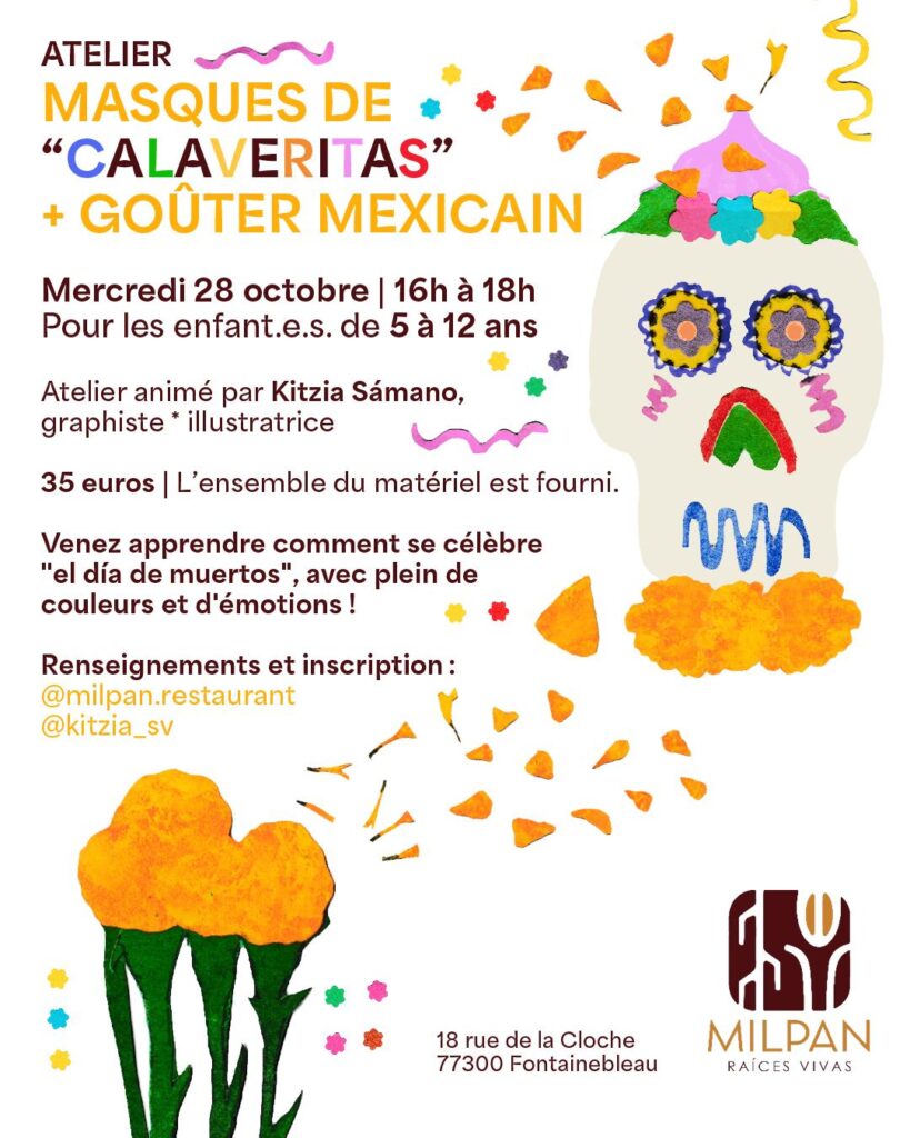 Atelier masques de calaveritas et goûter mexicain chez Milpan Fontainebleau, Día de Muertos 2026