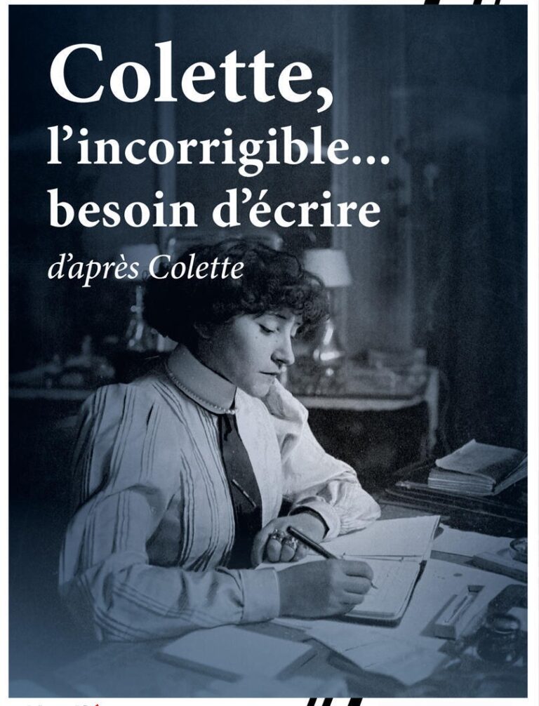 Affiche de Colette, l'incorrigible besoin d'écrire à l'Âne Vert Théâtre, 21 et 22 novembre 2026