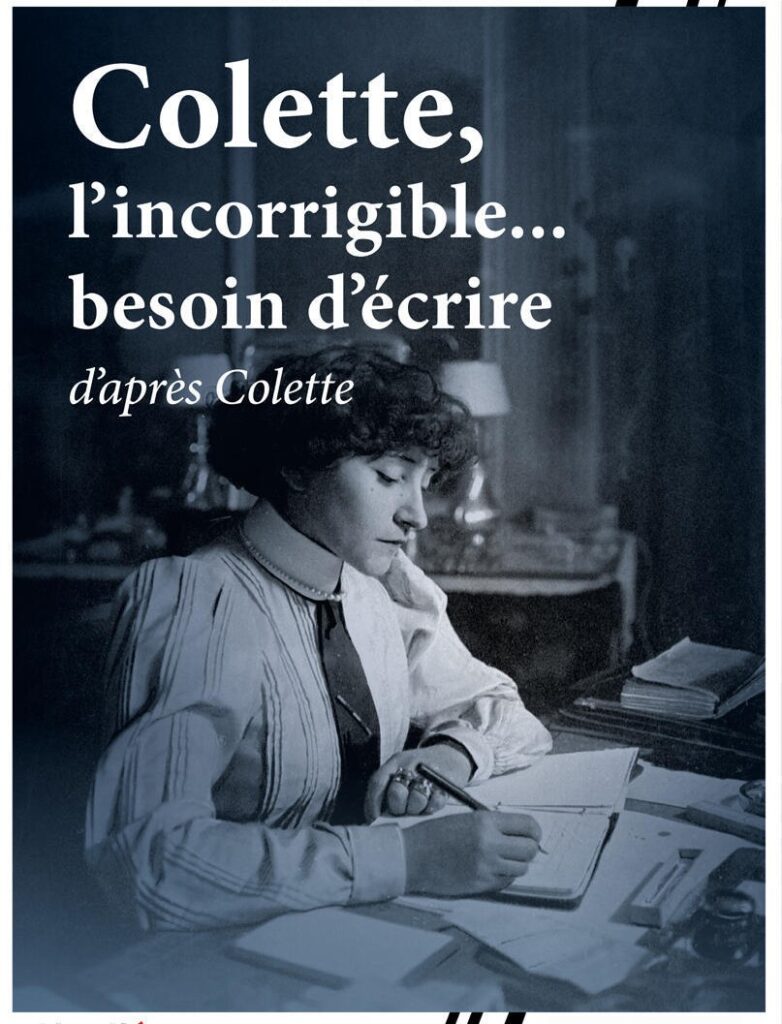Affiche de Colette, l'incorrigible besoin d'écrire à l'Âne Vert Théâtre, 21 et 22 novembre 2026