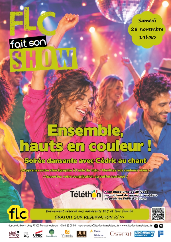 Plakat für „FLC macht seine Show“, Tanzabend „Ensemble“, farbenfroh, im Maison des Associations in Fontainebleau, 28. November 2026