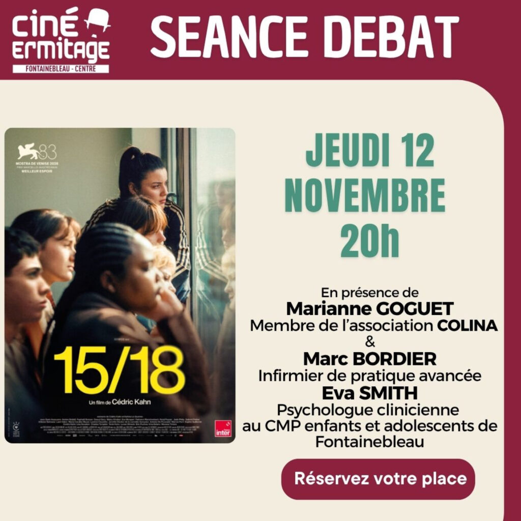 Affiche de la séance-débat « 15/18 » de Cédric Kahn au cinéma l'Ermitage de Fontainebleau, 12 novembre 2026